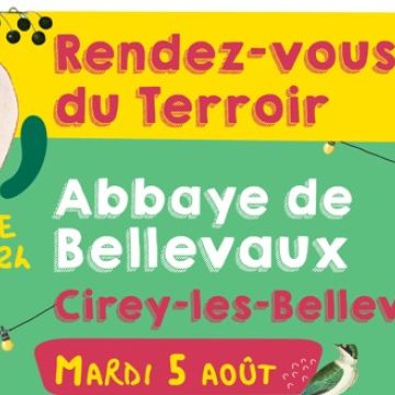 Rendez-vous du terroir 2025 à l'abbaye de Bellevaux