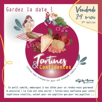 Tartines & Confidences le vendredi 29 mai !